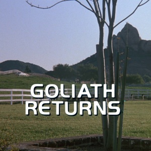 Goliath Returns