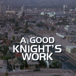 Knight Rider Season 2 - Episode 39 - A Good Knight's Work - Photo 1