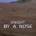 Knight Rider Season 3 - Episode 54 - Knight By A Nose - Photo 1